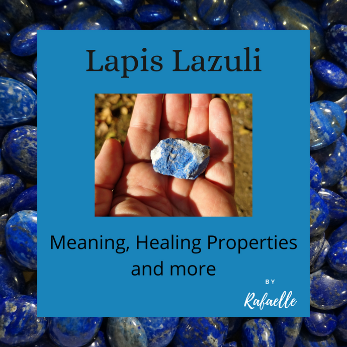 Lapis Lazuli: Meaning, Healing Properties and more