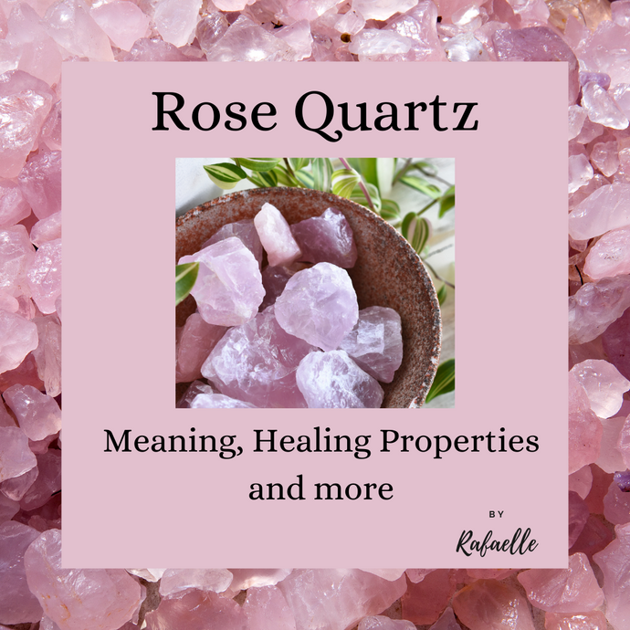 Rose Quartz: Meaning, Healing Properties and more